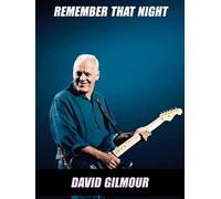 David Gilmour: Remember That Night