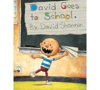 David Goes to School (David Books [Shannon])