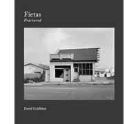 David Goldblatt: Fietas Fractured