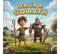 David & Goliath (Bible Stories for Bright Hearts)