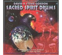 David Gordon - Sacred Spirit Drums
