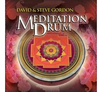 David Gordon & Steve - Meditation Drum