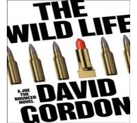 David Gordon The Wild Life Paperback Book David Gordon Multicolor
