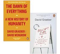 David Graeber Collection 2 Books Set (The Dawn of Everything & Bullshit Jobs)
