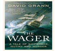David Grann The Wager Paperback Book David Grann Multicolor