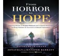 David Grant From Horror to Hope Paperback Book David Grant Multicolor