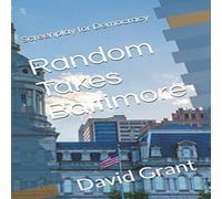David Grant Random Takes Baltimore Paperback Book David Grant Multicolor
