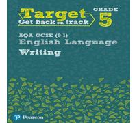 David Grant Target Grade 5 Writing AQA GCSE (9-1) English Language Workbook Paperback David Grant Multicolor