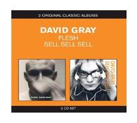 David Gray - Classic Albums - Flesh / Sell, Sell, Sell