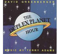 David Greenburger & Terry Adams - Duplex Plant Hour