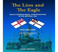David Gregory The Lion & The Eagle Hardcover Book David Gregory Multicolor