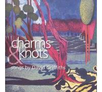David Griffiths (baritone) - Charms & Knots