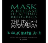 David Griffiths The Italian Commedia & Please be Gentle Paperback Book David Griffiths Multicolor