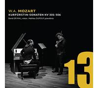 David Grimal & Mathieu Dupouy - Mozart: Kurfürstin-Sonaten KV301-306