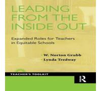 David Grubb Leading from the Inside Out: Expanded Roles for Teachers in David Grubb Multicolor