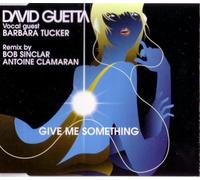 David Guetta - Give Me Something