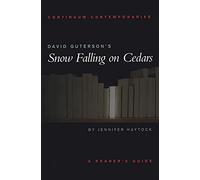 David Guterson's "Snow Falling on Cedars": Continuum Contemporaries
