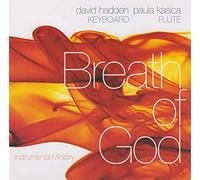 David Hadden and Paula Kasica - Breath of God