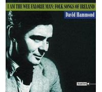 David Hammond - I Am The Wee Falorie Man, Folk Songs Of Ireland