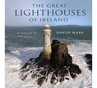 David Hare Great Lighthouses of Ireland Hardback Book David Hare Multicolor