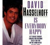 David Hasselhoff - Is Everybody Happy