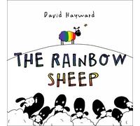 David Hayward The Rainbow Sheep (Hardback)