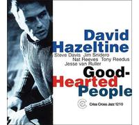 David Hazeltine - Good-Hearted People