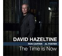David Hazeltine - The Time Is Now