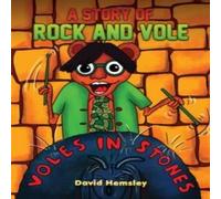 David Hemsley Story of Rock & Vole Paperback Book David Hemsley Multicolor