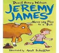 David Henry Wilson Never Say Moo to a Bull Paperback Book David Henry Wilson Multicolor