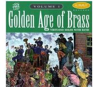 David Hickman, Trumpetmark Lawrence - Golden Age Of Brass, Vol.1