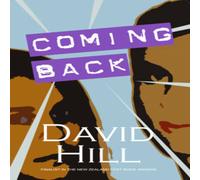 David Hill Coming Back Paperback Book David Hill Multicolor