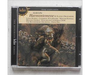 David Hill: The Brandenburg Consort, Winchester Cathedral Choir - Haydn: Harmoniemesse & Little Organ Mass