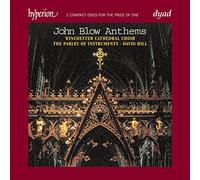 David Hill: The Parley of Instruments, Winchester Cathedral Choir - Blow: Anthems