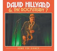 David Hillyard & The Rocksteady Seven - Home For Dinner [VINYL]