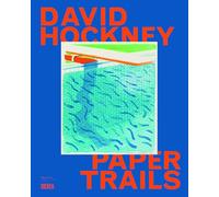 David Hockney: Paper Trails