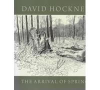 David Hockney - the Arrival of Spring