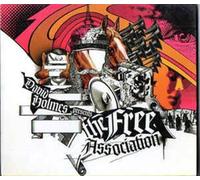 David Holmes - David Holmes Presents The Free Association