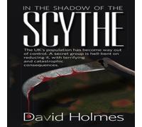 David Holmes The Scythe Paperback Book David Holmes Multicolor