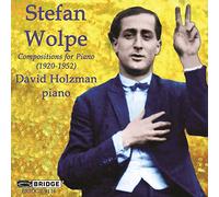 David Holzman - Wolpe - Piano Works