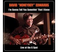 I'm Gonna Tell You Somethin' That I Know: Live at the G Spot DVD (2017) David