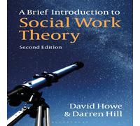 David Howe A Brief Introduction to Social Work Theory Hardcover Book David Howe Multicolor