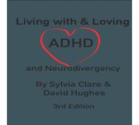 David Hughes Living With & Loving ADHD & Neurodivergency Paperback Book David Hughes Multicolor