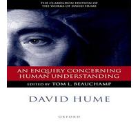David Hume An Enquiry Concerning Human Understanding: A Critical Edition David Hume Multicolor