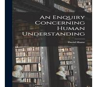 David Hume An Enquiry Concerning Human Understanding Hardcover Book David Hume Multicolor