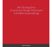 David Hume An Enquiry Concerning Human Understanding Paperback Book David Hume Multicolor