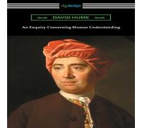 David Hume An Enquiry Concerning Human Understanding (with an Introduction by David Hume Multicolor