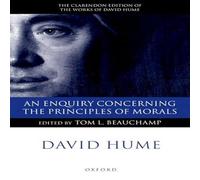 David Hume An Enquiry Concerning the Principles of Morals: A Critical Edition David Hume Multicolor