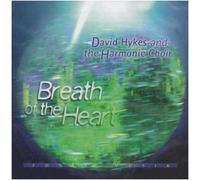 David Hykes and Harmonic Choir - Breath of the Heart by David Hykes and Harmonic Choir