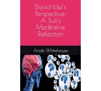 David Icke's Perspective: A Sufi's Meditative Reflection